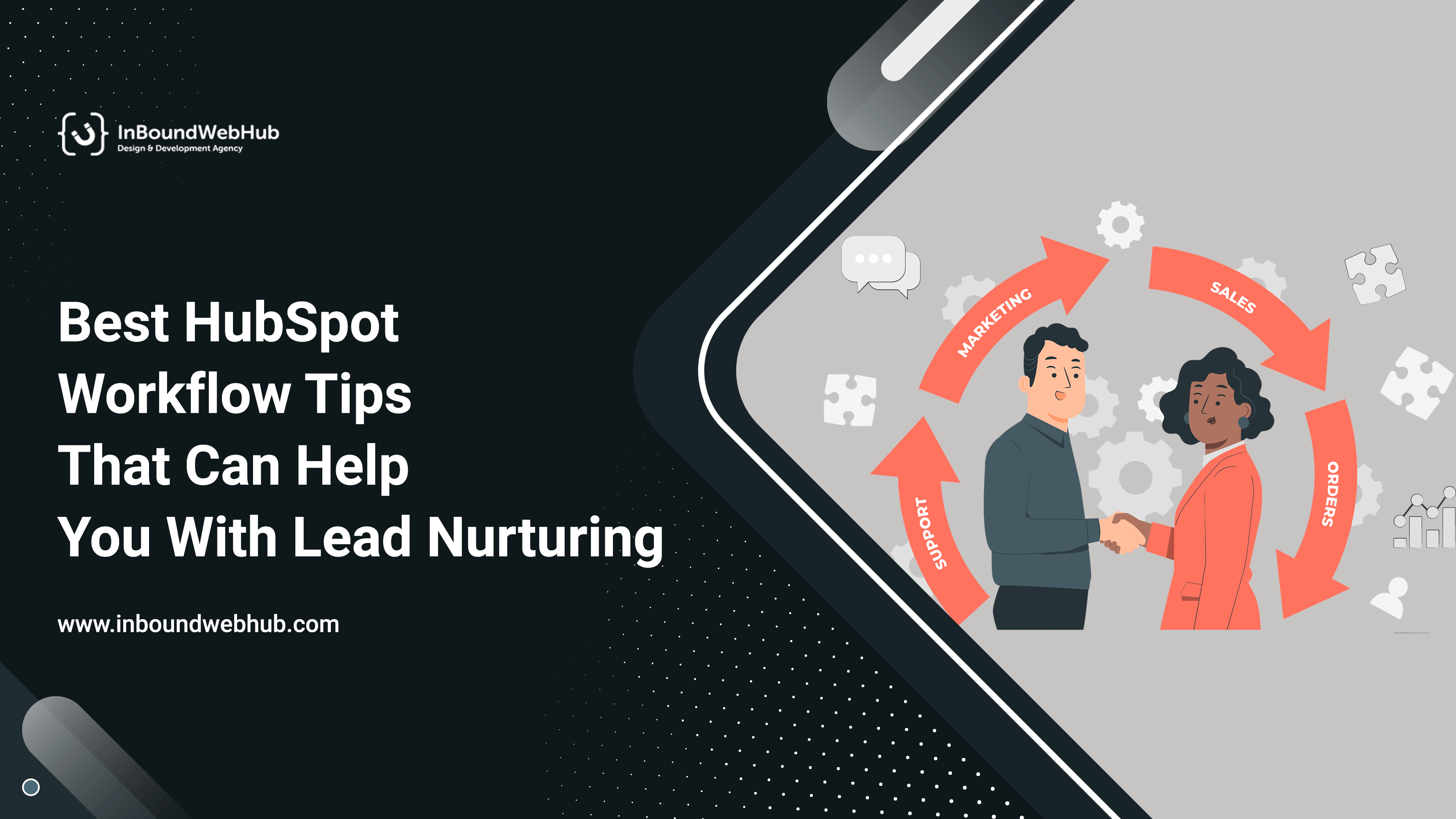 Best HubSpot workflow Tips that can help you with lead nurturing